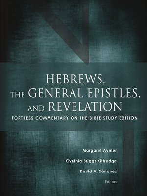 cover image of Hebrews, the General Epistles, and Revelation